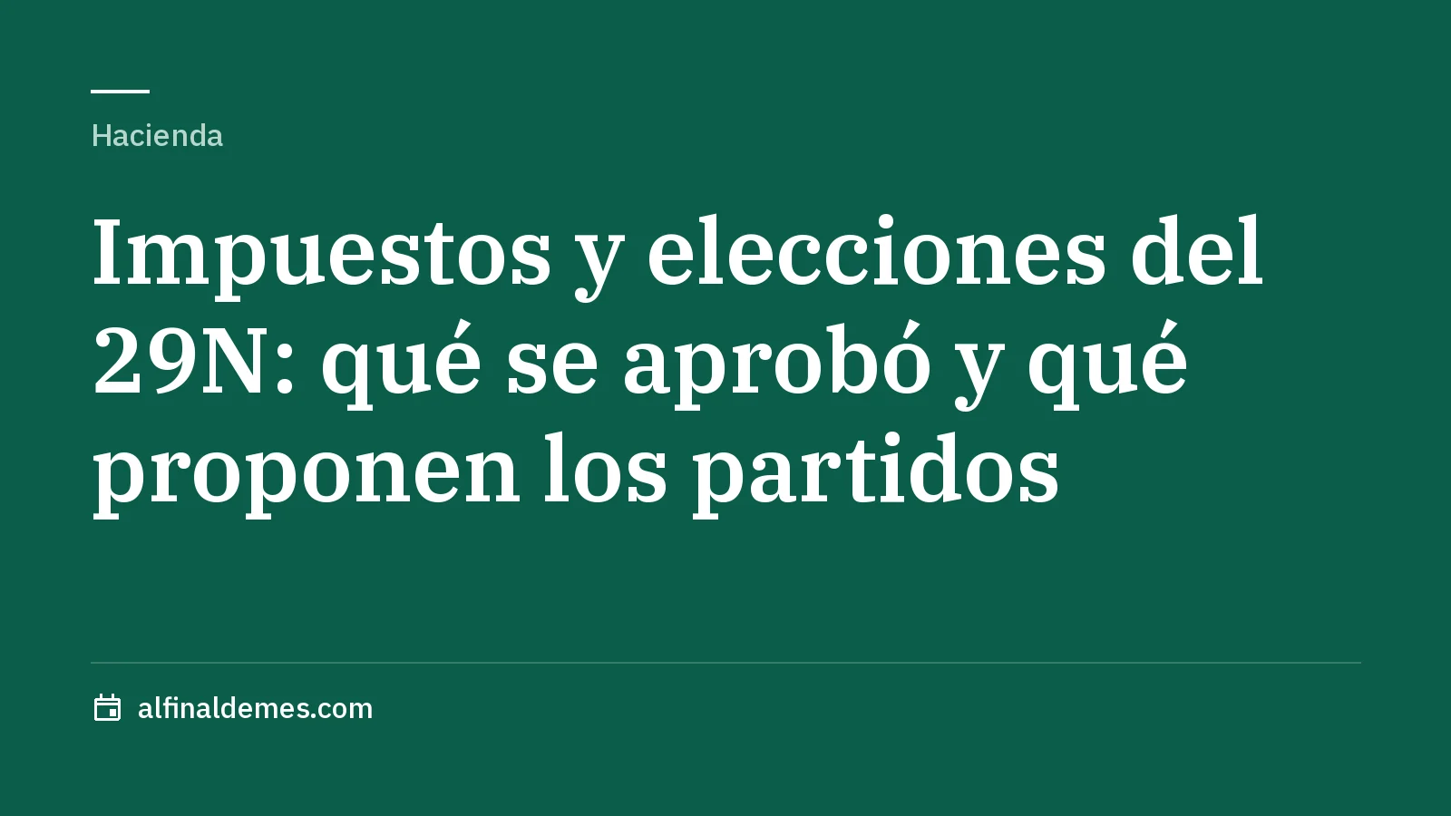 Portada: Impuestos y elecciones del 29N
